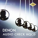 DENON オーディオ・チェックHQCD [ (趣味/教養) ]