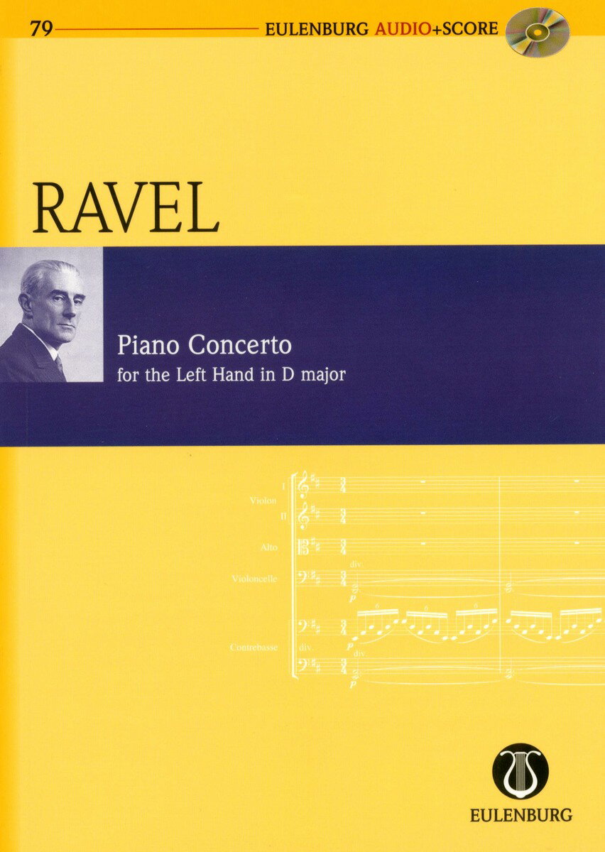 【輸入楽譜】ラヴェル, Maurice: 左手のためのピアノ協奏曲 ニ長調: スタディ・スコア(CD付)