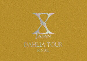 X　JAPAN　DAHLIA　TOUR　FINAL　完全版　初回限定コレクターズBOX【初回生産限定】 [ X JAPAN ]