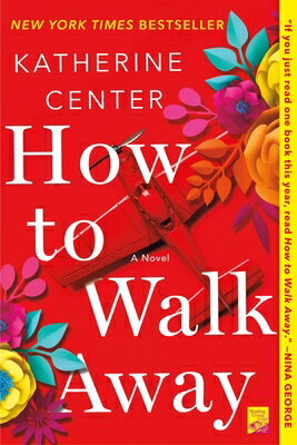 How to Walk Away HT WALK AWAY [ Katherine Center ]