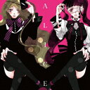 ALICE ～SONGS OF THE ANONYMOUS NOISE～ (初回仕様盤 2CD) [ (アニメーション) ]