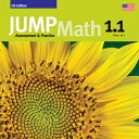 Jump Math AP Book 1.1: Us Edition JUMP MATH AP BK 11 （Jump Math） [ John Mighton ]