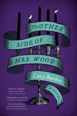 The Other Side of Mrs. Wood OTHER SIDE OF MRS WOOD [ Lucy Barker ]
