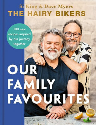 HAIRY BIKERS OUR FAMILY FAVOUR The Hairy Bikers ORION BOOKS LTD2025 Hardcover English ISBN：9781399607322 洋書 Family life & Comics（生活＆コミック） Cooking