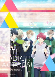 アニメ『A3!』