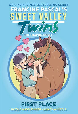 Sweet Valley Twins: First Place: (A Graphic Novel) SVT 1ST PLACE （Sweet Valley Twins Graphic Novels） 