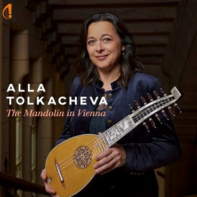 Mandolin Classical発売日：2024年01月12日 予約締切日：2024年01月08日 Alla Tolkacheva: The Mandolin In Vienna JAN：0650414877332 IC018 Indesens Calliope CD クラシック 室内楽曲 輸入盤