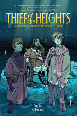 Thief of the Heights: A Graphic Novel THIEF OF THE HEIGHTS [ Son M ]