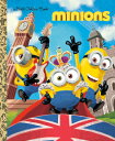 Minions Little Golden Book MINIONS LITTLE GOLDEN BK （Little Golden Book） 