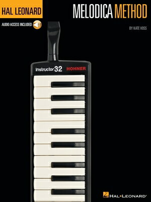 Hal Leonard Melodica Method HAL LEONARD MELODICA METHOD [ Kate Voss ]