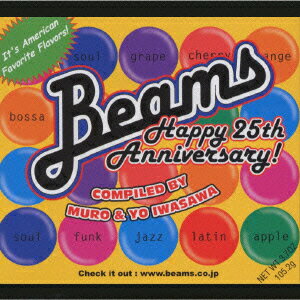 Beams Happy 25th Anniversary! Compiled By Muro & Yo Iwasawa [ (オムニバス) ]
