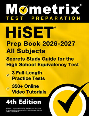 Hiset Prep Book 2026-2027 All Subjects - 3 Full-Length Practice Exams, 350+ Online Video Tutorials, HISET PREP BK 2026-2027 ALL SU [ Matthew Bowling ]