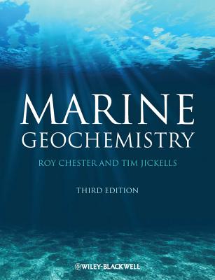 Marine Geochemistry MARINE GEOCHEMISTRY 3/E [ Roy Chester ]
