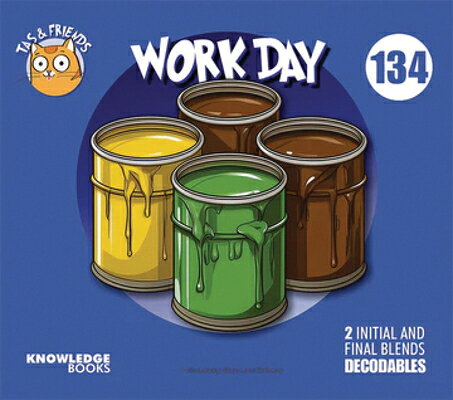 Work Day: Book 134 WORK DAY （Tas and Friends） 