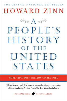 A People's History of the United States: 1492 to Present, Revised and Updated Ed...