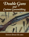 The burgeoning popularity of double guns (both over/unders and side-by-sides) in the United States is no secret, and few gunmakers know more about them than Steven Dodd Hughes, who has been building, repairing, and customizing these firearms for three decades.