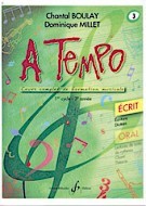 【輸入楽譜】BOULAY, Chantal & MILLET, Dominique: A Tempo - 第3巻: Serie Ecrit
