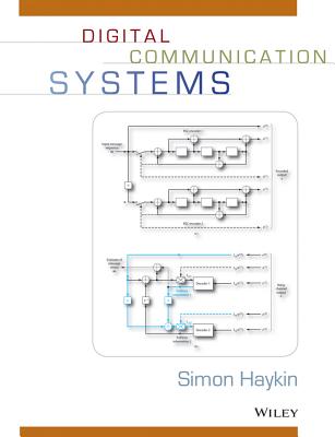 Digital Communication Systems DIGITAL COMMUNICATION SYSTEMS [ Simon Haykin ]