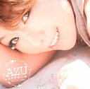 トモダチ☆★ [ AZU ]