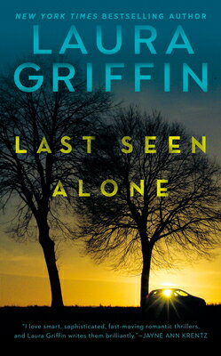 Last Seen Alone [ Laura Griffin ]