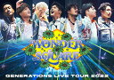 GENERATIONS LIVE TOUR 2022 “WONDER SQUARE”【Blu-ray】 GENERATIONS from EXILE TRIBE