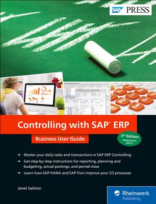 Controlling with SAP Erp: Business User Guide CONTROLLING W/SAP ERP BUSINESS 