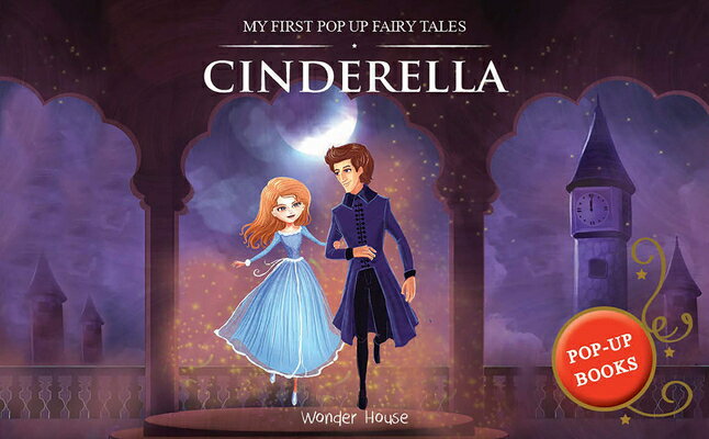 My First Pop Up Fairy Tales: Cinderella: Pop Up Books for Children MY 1ST POP UP FAIRY TALES CIND 