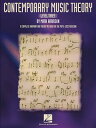 Contemporary Music Theory - Level Three: A Complete Harmony and Theory Method for the Pop and Jazz M CONTEMP MUSIC THEORY - LEVEL 3 Mark Harrison