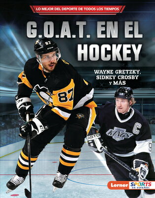 G.O.A.T. En El Hockey (Hockey's G.O.A.T.): Wayne Gretzky, Sidney Crosby Y Ms