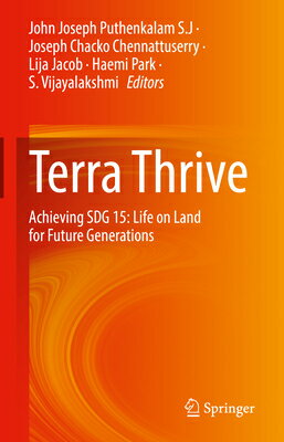 Terra Thrive: Achieving Sdg 15: Life on Land for Future Generations
