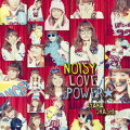 TVアニメ『魔法少女 俺』OP主題歌 「NOISY LOVE POWER☆」(彩香盤 CD＋DVD)