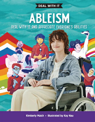 Ableism: Deal with It and Appreciate Everyone's Abilities ABLEISM （Lorimer Deal with It） 