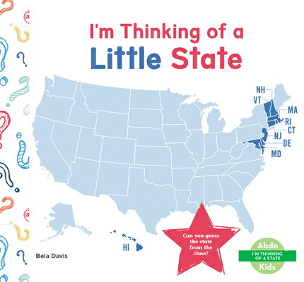I'm Thinking of a Little State IM THINKING OF A LITTLE STATE （I'm Thinking of a State） [ Bela Davis ]