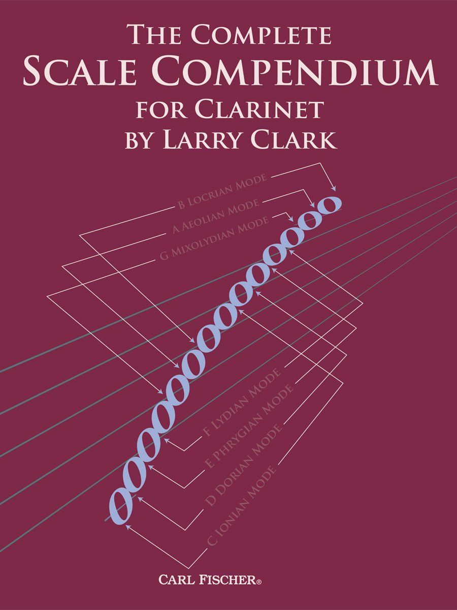【輸入楽譜】クラーク, Larry: スケール練習の概要 - クラリネット編