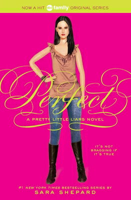 Pretty Little Liars #3: Perfect PRETTY LITTLE LIARS #3 PERFECT （Pretty Little Liars） [ Sara Shepard ]