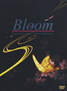 Bloom [ 葉加瀬太郎 ]