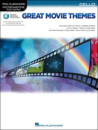 【輸入楽譜】インストゥルメンタル・プレイ・アロング: 有名な映画音楽テーマ集 - チェロ編: オーディオ・オンライン・アクセスコード付