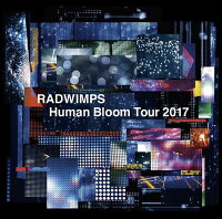 RADWIMPS LIVE ALBUM 「Human Bloom Tour 2017」 (初回限定盤 ミュージックカード)