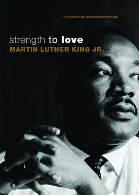 Strength to Love: Gift Edition STRENGTH TO LOVE [ Martin Luther King ]
