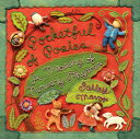 Pocketful of Posies: A Treasury of Nursery Rhymes POCKETFUL OF POSIES Salley Mavor