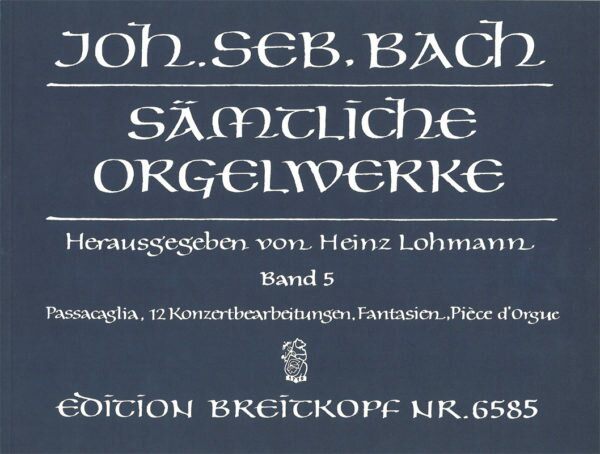 【輸入楽譜】バッハ, Johann Sebastian: オルガン作品全集/レーマン編 第5巻