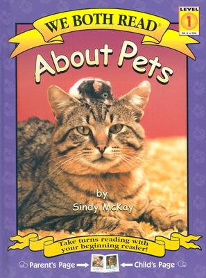 About Pets WE BOTH READ ABT PETS （We Both Read - Level 1 (Cloth)） [ Sindy McKay ]