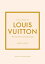 LITTLE BOOK OF LOUIS VUITTON(H)