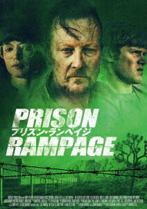 プリズン・ランペイジ PRISON RAMPAGE [ ロバート・パトリック ]