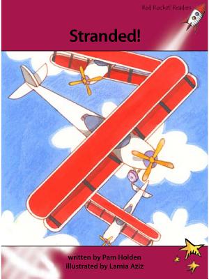 Stranded! STRANDED （Red Rocket (Tm) Readers Advanced Fluency Level 3） 