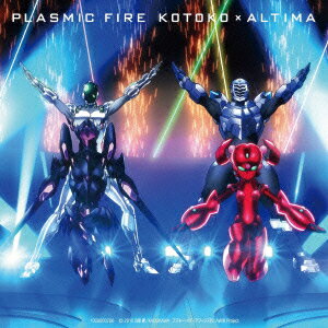 PLASMIC FIRE (アニメ盤 CD＋DVD)