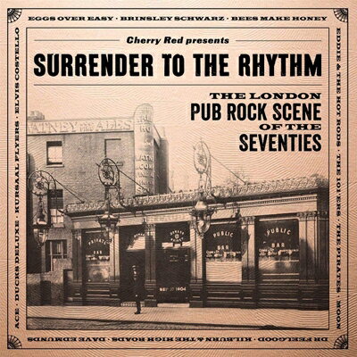 【輸入盤】Surrender To The Rhythm: London Pub Rock Scene 70s (3CD)