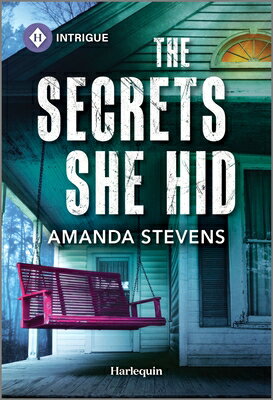 The Secrets She Hid SECRETS SHE HID ORIGINAL/E [ Amanda Stevens ]