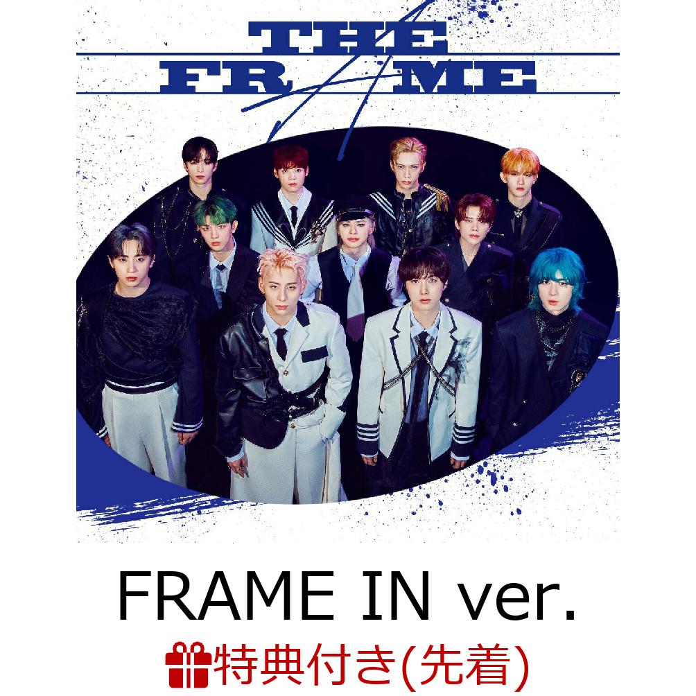 【先着特典】【クレジットカード決済限定】THE FRAME (FRAME IN ver. CD＋DVD)(INI 6TH SINGLE ”THE FRAME”COME BACK EVENTご招待エントリーコード1件)