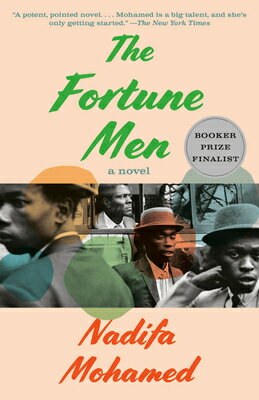 The Fortune Men FORTUNE MEN [ Nadifa Mohamed ]